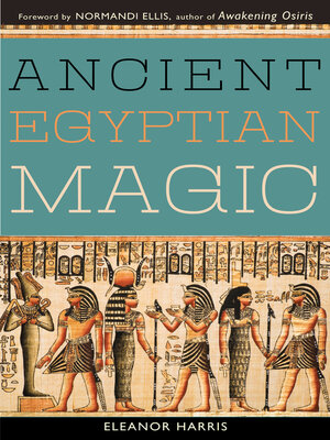 cover image of Ancient Egyptian Magic